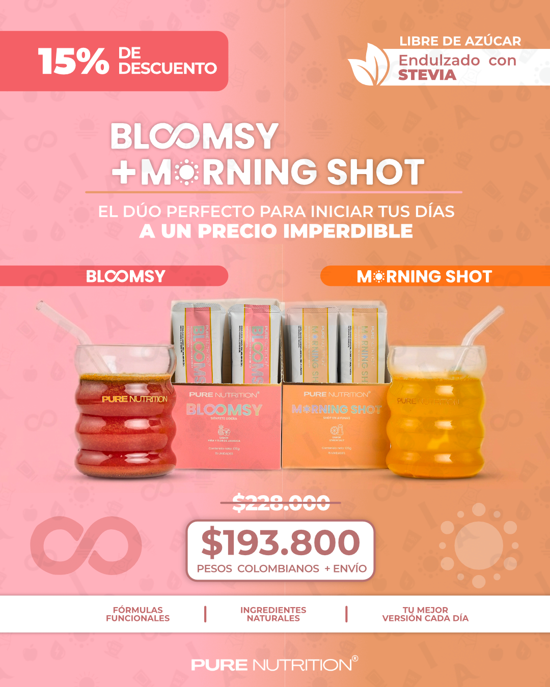 Combo Bloomsy + Morning Shot de Pure Nutrition